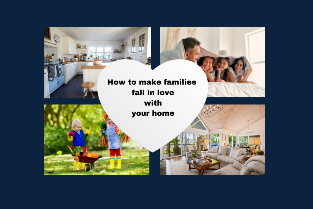 Marketing your home to families 