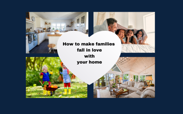Tips For Marketing Your Home To Families