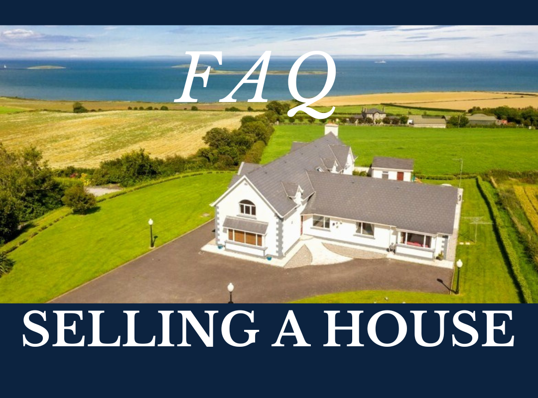 What to do when selling a house in Ireland: FAQ