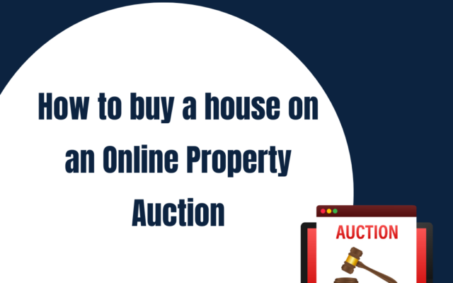 How to Buy a House at an Online Property Auction – Step-by-Step Guide