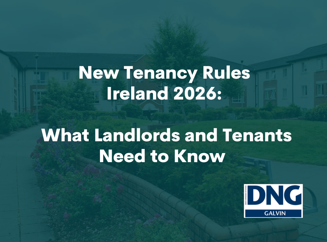 New Tenancy Rules Ireland 2026: What Landlords Need to Know